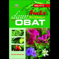 Aneka Daun Berkhasiat Untuk Obat