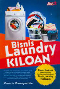 Bisnis Laundry Kiloan: Cara Sukses Membangun & Mengembangkan Bisnis Laundry Kiloan