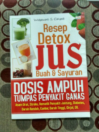 Resep Detox Jus Buah & Sayuran