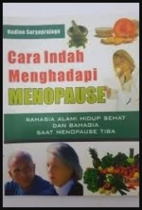 Cara Indah Menghadapi Menopause