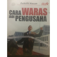 Cara Waras Jadi Pengusaha