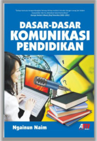 Dasar-Dasar Komunikasi Pendidikan