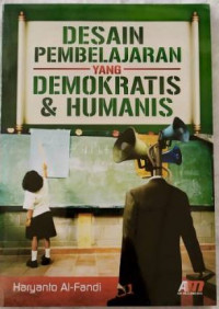 Desain Pembelajaran yang Demokratis & Humanis