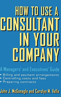 How to Use A Consultant in Your Company