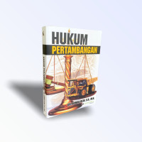 Hukum Pertambangan Indonesia