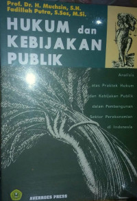 Hukum dan Kebijakan Publik