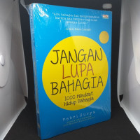 Jangan Lupa Bahagia