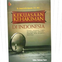 Kekuasaan Kehakiman di Indonesia