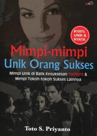 Mimpi-Mimpi Unik Orang Sukses