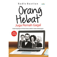 Orang Hebat Juga Pernah Gagal