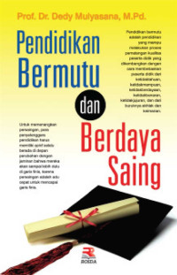 Pendidikan Bermutu dan Berdaya Saing