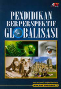 Pendidikan Berperspektif Globalisasi