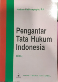 Pengantar Tata Hukum Indonesia Edisi 4