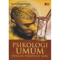 Psikologi Umum dengan Perspektif Baru