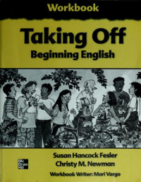 Taking Off Workbook: Beginning English