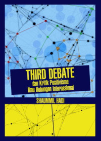 Third Debate dan Kritik Positivisme Ilmu Hubungan Internasional