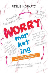 Worry Marketing