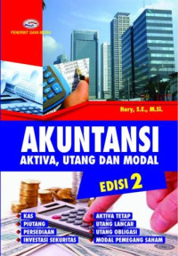 Akuntansi: Aktiva, Utang, dan Modal