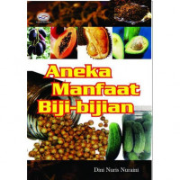 Aneka Manfaat Biji-Bijian