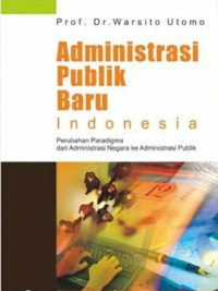 Administrasi  Publik Baru Indonesia