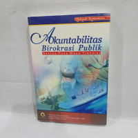 Akuntabilitas Birokrasi Publik