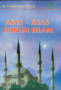 Asas - Asas Hukum Islam