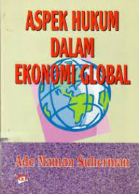 Aspek Hukum Dalam Ekonomi Global