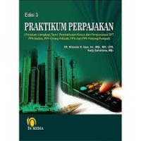 Edisi 3 Praktikum Perpajakan