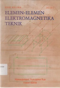 Elemen-Elemen Elektromagnetika Teknik Jilid 1