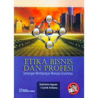 Etika Bisnis dan Profesi