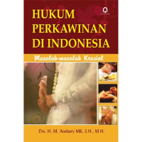 Hukum Perkawinan di Indonesia : Masalah-masalh krusial