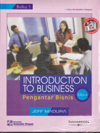 Introduction to Business (Pengantar Bisnis) Buku 1