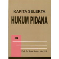 Kapita Selekta Hukum Pidana