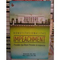 Konstitusionalitas Impeachment