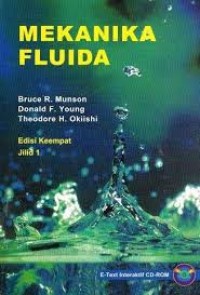 Mekanika Fluida : Edisi Keempat Jilid 1