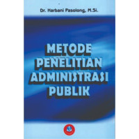 Metode Penelitian Administrasi Publik