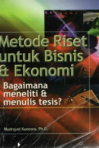 Metode Riset untuk Bisnis dan Ekonomi