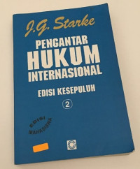 Pengantar Hukum Internasional : Edisi Kesepuluh