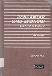 Pengantar Ilmu Ekonomi Makro & Mikro