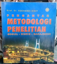 Pengantar Metodologi Penelitian Sosial - Bisnis - Manajemen