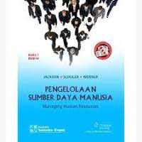 Pengelolaan Sumber Daya Manusia: Managing Human Resources Buku 1