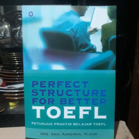 Perfect Structure Or Better Toefl