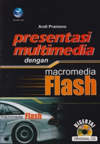 Presentasi Multimedia dengan Macromedia Flash