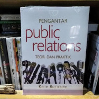 Public Relations Teori dan Praktik