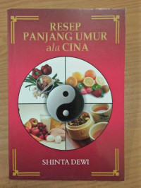 Resep Panjang Umur ala Cina