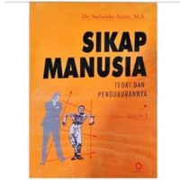 Sikap Manusia : Teori dan Pengukurannya