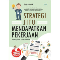 Strategi Jitu Mendapatkan Pekerjaan