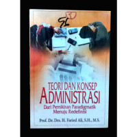 Teori dan Konsep Administrasi