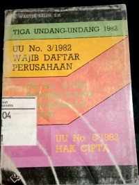 Tiga Undang - Undang 1982