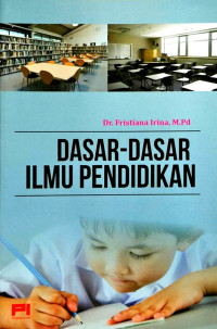 Dasar-Dasar Ilmu Pendidikan